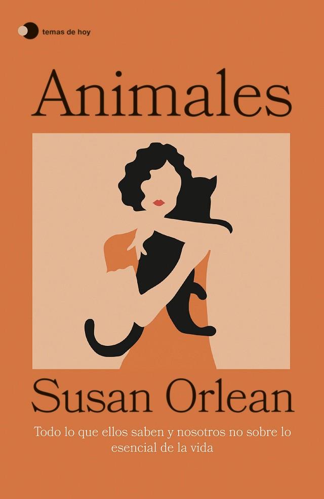 ANIMALES | 9788499989174 | ORLEAN, SUSAN | Llibres Parcir | Librería Parcir | Librería online de Manresa | Comprar libros en catalán y castellano online