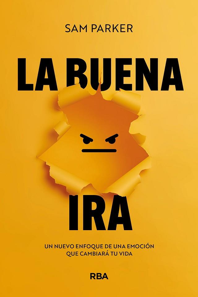 LA BUENA IRA | 9788411325844 | PARKER, SAM | Llibres Parcir | Librería Parcir | Librería online de Manresa | Comprar libros en catalán y castellano online