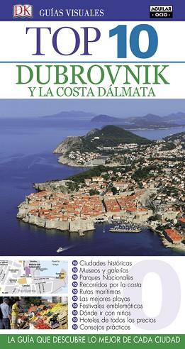 DUBROVNIK Y LA COSTA DÁLMATA (GUÍAS TOP 10) | 9788403516687 | VARIOS AUTORES | Llibres Parcir | Llibreria Parcir | Llibreria online de Manresa | Comprar llibres en català i castellà online