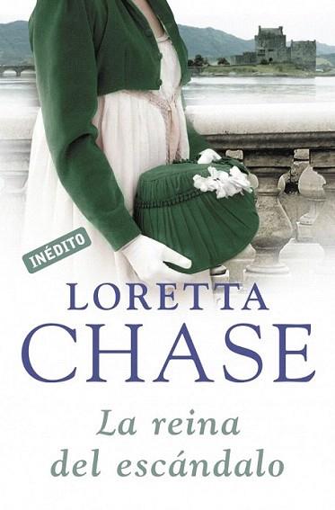 LA REINA DEL ESCANDALO inedito | 9788499890531 | LORETA CHASE | Llibres Parcir | Librería Parcir | Librería online de Manresa | Comprar libros en catalán y castellano online
