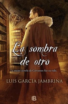 LA SOMBRA DE OTRO | 9788466655545 | GARCÍA JAMBRINA, LUIS | Llibres Parcir | Llibreria Parcir | Llibreria online de Manresa | Comprar llibres en català i castellà online