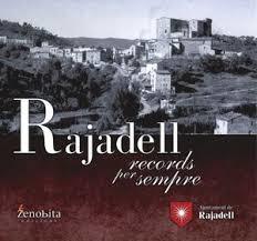 RAJADELL. RECORDS PER SEMPRE | 9791399015447 | AJUNTAMENT DE RAJADELL | Llibres Parcir | Llibreria Parcir | Llibreria online de Manresa | Comprar llibres en català i castellà online