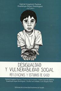 DESIGUALDAD Y VULNERABILIDAD SOCIAL. REFLEXIONES Y ESTUDIOS DE CASO | PODI114250 | ANGELOTTI PASTEUR  GABRIEL/REYES DOMÍNGUEZ  GUADALUPE | Llibres Parcir | Librería Parcir | Librería online de Manresa | Comprar libros en catalán y castellano online