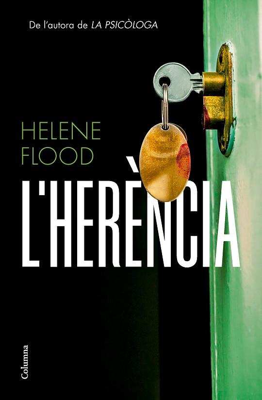 L'HERÈNCIA | 9788466432825 | FLOOD, HELENE | Llibres Parcir | Librería Parcir | Librería online de Manresa | Comprar libros en catalán y castellano online