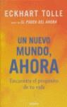 UN NUEVO MUNDO AHORA | 9788425340475 | ECKHART TOLLE | Llibres Parcir | Llibreria Parcir | Llibreria online de Manresa | Comprar llibres en català i castellà online