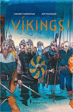 VINKINGS! | 9788416830558 | CARPENTIER, VICENT | Llibres Parcir | Llibreria Parcir | Llibreria online de Manresa | Comprar llibres en català i castellà online