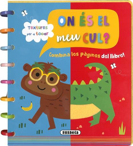 ON ÉS EL MEU CUL? | 9788467796148 | EDICIONES, SUSAETA | Llibres Parcir | Llibreria Parcir | Llibreria online de Manresa | Comprar llibres en català i castellà online