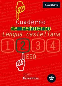 CUADERNO REFUERZO 2 ESO LENGUA CASTELLANA | 9788448917234 | Llibres Parcir | Librería Parcir | Librería online de Manresa | Comprar libros en catalán y castellano online
