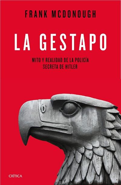 LA GESTAPO | 9788498929676 | FRANK MCDONOUGH | Llibres Parcir | Librería Parcir | Librería online de Manresa | Comprar libros en catalán y castellano online
