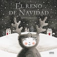 UN RENO PARA NAVIDAD | 9788416712489 | KILLEN,NICOLA | Llibres Parcir | Llibreria Parcir | Llibreria online de Manresa | Comprar llibres en català i castellà online