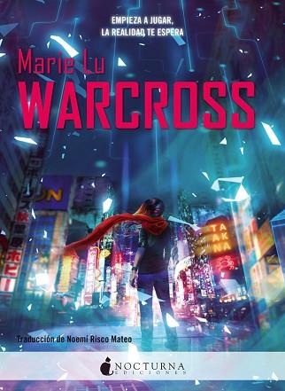 WARCROSS | 9788416858309 | LU, MARIE | Llibres Parcir | Llibreria Parcir | Llibreria online de Manresa | Comprar llibres en català i castellà online