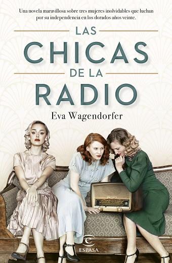 LAS CHICAS DE LA RADIO | 9788467070910 | WAGENDORFER, EVA | Llibres Parcir | Librería Parcir | Librería online de Manresa | Comprar libros en catalán y castellano online