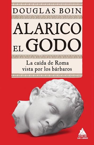 ALARICO EL GODO | 9788418217418 | BOIN, DOUGLAS | Llibres Parcir | Librería Parcir | Librería online de Manresa | Comprar libros en catalán y castellano online