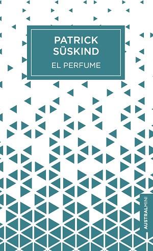 EL PERFUME | 9788432233807 | SÜSKIND, PATRICK | Llibres Parcir | Llibreria Parcir | Llibreria online de Manresa | Comprar llibres en català i castellà online