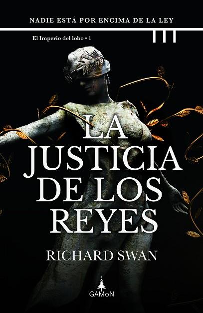 LA JUSTICIA DE LOS REYES | 9788418711695 | SWAN, RICHARD | Llibres Parcir | Librería Parcir | Librería online de Manresa | Comprar libros en catalán y castellano online