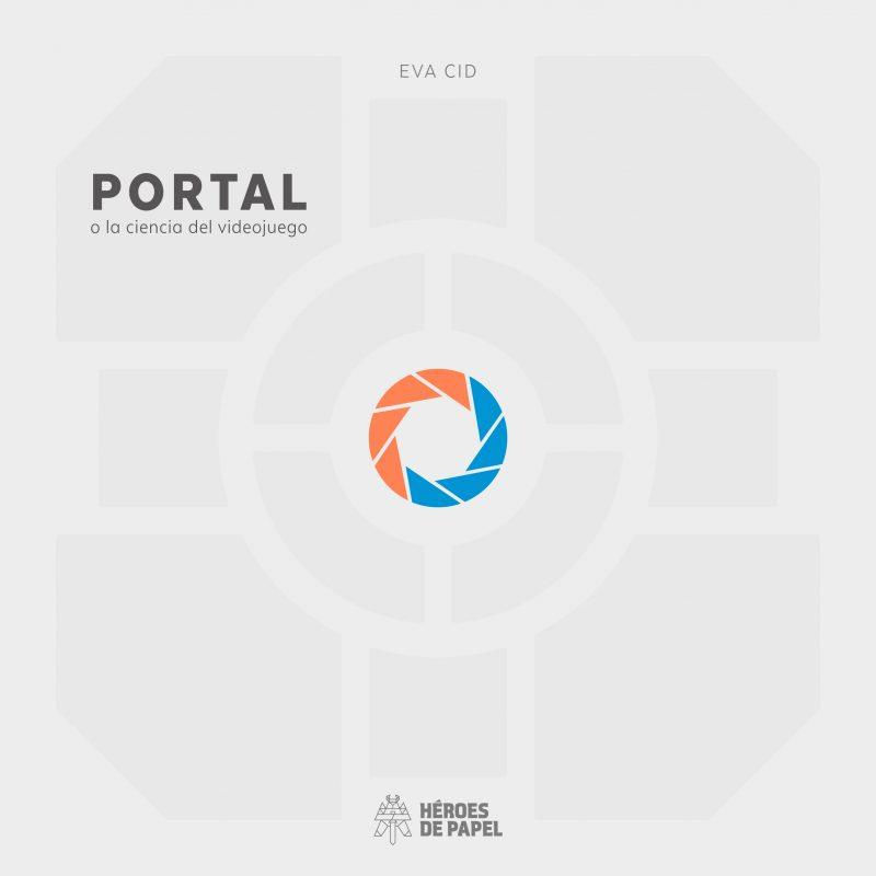 PORTAL O LA CIENCIA DEL VIDEOJUEGO | 9788494534911 | CID, EVA | Llibres Parcir | Librería Parcir | Librería online de Manresa | Comprar libros en catalán y castellano online