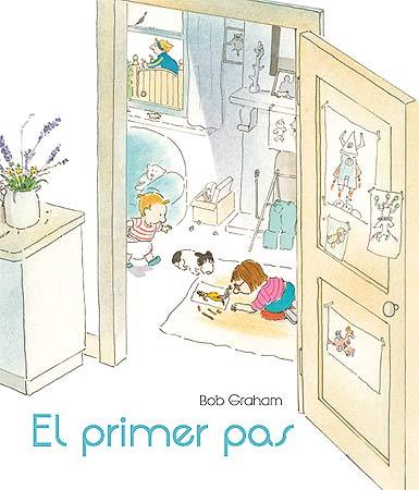 EL PRIMER PAS | 9788426142146 | BOB GRAHAM | Llibres Parcir | Librería Parcir | Librería online de Manresa | Comprar libros en catalán y castellano online