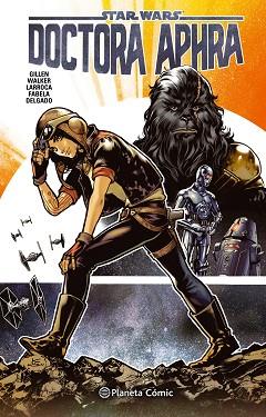 STAR WARS DOCTORA APHRA Nº 01 | 9788491465881 | GILLEN, KIERON/VARIOS AUTORES | Llibres Parcir | Llibreria Parcir | Llibreria online de Manresa | Comprar llibres en català i castellà online