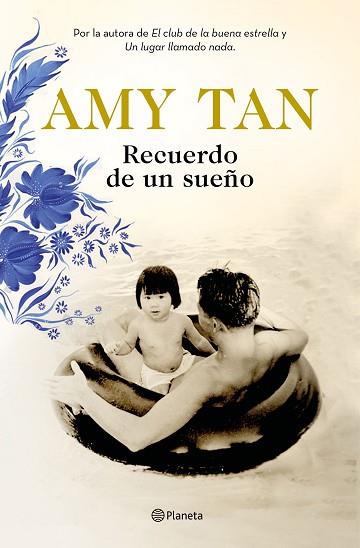 RECUERDO DE UN SUEÑO | 9788408196433 | TAN, AMY | Llibres Parcir | Librería Parcir | Librería online de Manresa | Comprar libros en catalán y castellano online