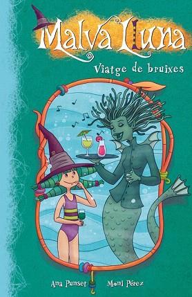 VIATGE DE BRUIXES (MALVA LLUNA NÚM.7) | 9788448834920 | PEREZ,MONI/PUNSET MARTINEZ,ANA | Llibres Parcir | Llibreria Parcir | Llibreria online de Manresa | Comprar llibres en català i castellà online