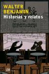 HISTORIAS Y RELATOS | 9788476697054 | BENJAMIN WALTER | Llibres Parcir | Librería Parcir | Librería online de Manresa | Comprar libros en catalán y castellano online