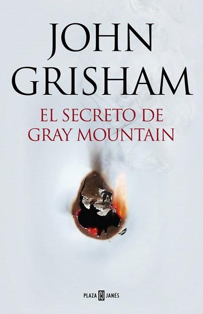 EL SECRETO DE GRAY MOUNTAIN | 9788401015434 | GRISHAM,JOHN | Llibres Parcir | Librería Parcir | Librería online de Manresa | Comprar libros en catalán y castellano online