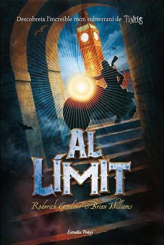 AL LIMIT VOL.4 TUNELS | 9788499324982 | GORDON RODERICK | Llibres Parcir | Llibreria Parcir | Llibreria online de Manresa | Comprar llibres en català i castellà online