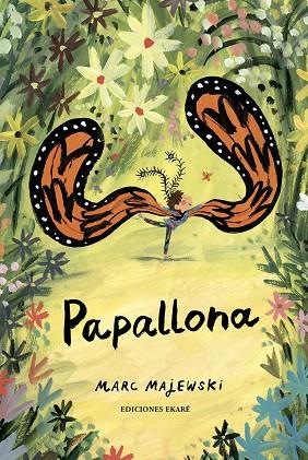 PAPALLONA | 9788412592900 | MARC MAJEWSKI | Llibres Parcir | Llibreria Parcir | Llibreria online de Manresa | Comprar llibres en català i castellà online