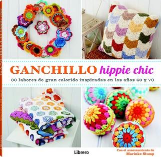 GANCHILLO HIPPIE CHIC | 9789089985613 | AA.VV | Llibres Parcir | Llibreria Parcir | Llibreria online de Manresa | Comprar llibres en català i castellà online
