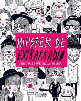 HIPSTER DE EXTRARRADIO | 9788416489565 | ALEX DE MARCOS | Llibres Parcir | Llibreria Parcir | Llibreria online de Manresa | Comprar llibres en català i castellà online
