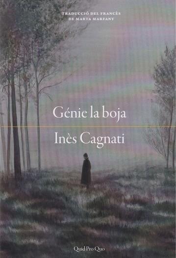GÉNIE LA BOJA | 9788417410513 | CAGNATI, INÈS | Llibres Parcir | Llibreria Parcir | Llibreria online de Manresa | Comprar llibres en català i castellà online