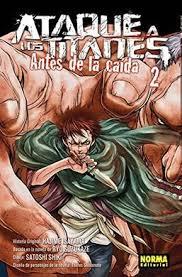 ATAQUE A LOS TITANES 2. ANTES DE LA CAÍDA | 9788467918397 | ISAYAMA, HAJIME/ SUZUKAZE, RYO/ SHIKI, SATOSHI/ SHIBAMOTO | Llibres Parcir | Llibreria Parcir | Llibreria online de Manresa | Comprar llibres en català i castellà online