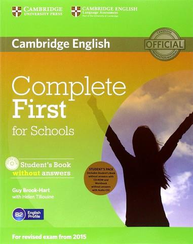 COMPLETE FIRST FOR SCHOOLS STUDENT'S PACK (STUDENT'S BOOK WITHOUT ANSWERS WITH C | 9781107640399 | BROOK-HART, GUY / TILIOUINE, HELEN | Llibres Parcir | Librería Parcir | Librería online de Manresa | Comprar libros en catalán y castellano online
