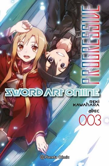 SWORD ART ONLINE PROGRESSIVE Nº 03/07 (NOVELA) | 9788413416243 | KAWAHARA, REKI | Llibres Parcir | Librería Parcir | Librería online de Manresa | Comprar libros en catalán y castellano online