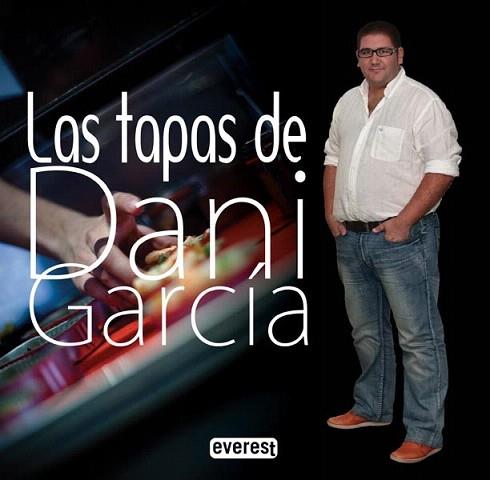 LAS TAPAS DE DANI GARCIA | 9788444121321 | Llibres Parcir | Llibreria Parcir | Llibreria online de Manresa | Comprar llibres en català i castellà online
