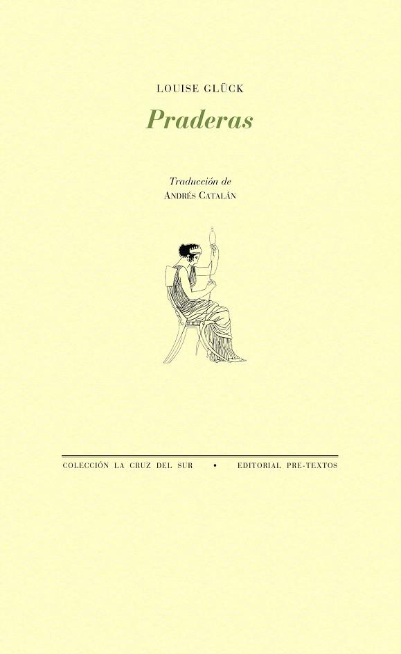 PRADERAS | 9788416906154 | GLÜCK, LOUISE | Llibres Parcir | Librería Parcir | Librería online de Manresa | Comprar libros en catalán y castellano online