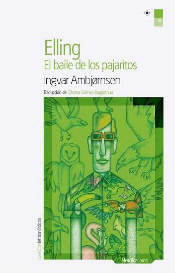 ELLING. EL BAILE DE LOS PAJARITOS | 9788415717904 | AMBJØRNSEN, INVAR | Llibres Parcir | Llibreria Parcir | Llibreria online de Manresa | Comprar llibres en català i castellà online