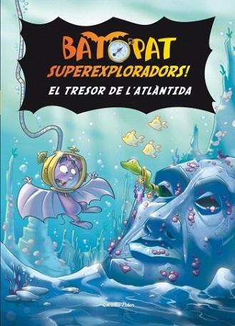 El tresor de l'Atlàntida | 9788499329215 | Bat Pat | Llibres Parcir | Llibreria Parcir | Llibreria online de Manresa | Comprar llibres en català i castellà online