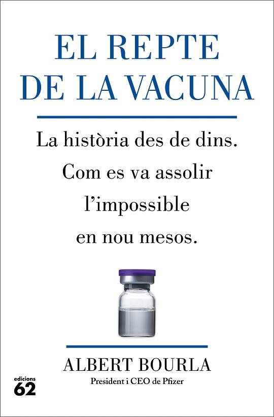 EL REPTE DE LA VACUNA | 9788429780185 | BOURLA, ALBERT | Llibres Parcir | Llibreria Parcir | Llibreria online de Manresa | Comprar llibres en català i castellà online