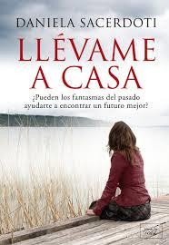 LLÉVAME A CASA | 9788416550098 | SACERDOTI, DANIELA | Llibres Parcir | Librería Parcir | Librería online de Manresa | Comprar libros en catalán y castellano online