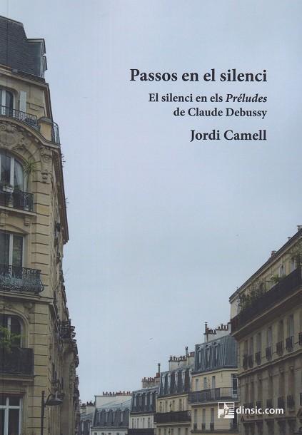 PASSOS EN EL SILENCI | 9788416623907 | CAMELL JORDI | Llibres Parcir | Llibreria Parcir | Llibreria online de Manresa | Comprar llibres en català i castellà online