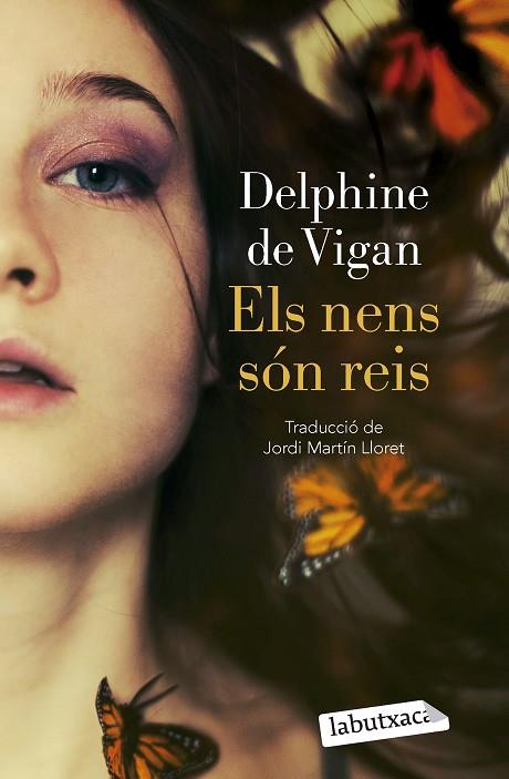 ELS NENS SÓN REIS | 9788419107978 | VIGAN, DELPHINE DE | Llibres Parcir | Librería Parcir | Librería online de Manresa | Comprar libros en catalán y castellano online