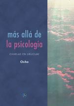 MAS ALLA DE LA PSICOLOGIA | 9788488066572 | OSHO | Llibres Parcir | Librería Parcir | Librería online de Manresa | Comprar libros en catalán y castellano online