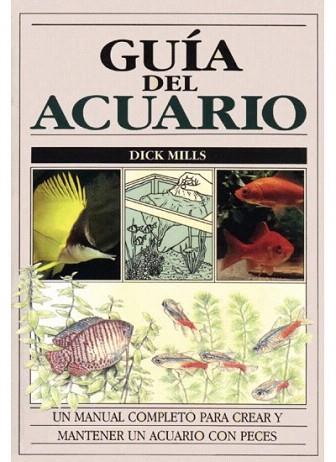 GUIA DEL ACUARIO | 9788428209113 | MILLS | Llibres Parcir | Librería Parcir | Librería online de Manresa | Comprar libros en catalán y castellano online