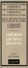 POR UN ARTE REVOLUCIONARIO E INDEPENDIENTE | 9788495224057 | BRETON, ANDRÉ/TROTSKI, LEON/RIVERA, DIEGO | Llibres Parcir | Llibreria Parcir | Llibreria online de Manresa | Comprar llibres en català i castellà online