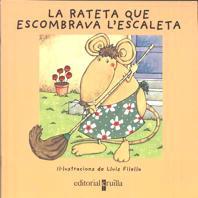 LA RATETA ESCOMBRAVA L ESCALETA | 9788466101714 | Llibres Parcir | Llibreria Parcir | Llibreria online de Manresa | Comprar llibres en català i castellà online