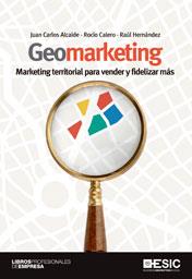 Geomarketing | 9788473568357 | Alcaide Casado, Juan Carlos/Calero de la Paz, Rocío/Hernández Luque, Raúl | Llibres Parcir | Llibreria Parcir | Llibreria online de Manresa | Comprar llibres en català i castellà online