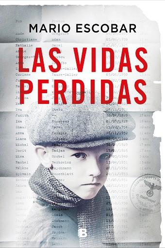 LAS VIDAS PERDIDAS | 9788466674997 | ESCOBAR, MARIO | Llibres Parcir | Llibreria Parcir | Llibreria online de Manresa | Comprar llibres en català i castellà online