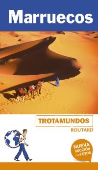 TROTAMUNDOS MARRUECOS | 9788415501886 | GLOAGUEN, PHILIPPE | Llibres Parcir | Llibreria Parcir | Llibreria online de Manresa | Comprar llibres en català i castellà online