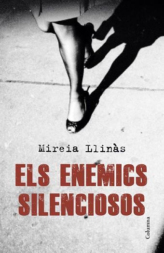 ELS ENEMICS SILENCIOSOS | 9788466420419 | MIREIA LLINÀS VENTURA | Llibres Parcir | Llibreria Parcir | Llibreria online de Manresa | Comprar llibres en català i castellà online
